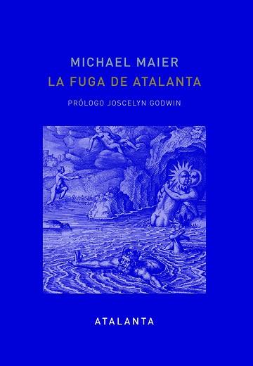 LA FUGA DE ATALANTA. 2ª ED | 9788494523113 | MAIER, MICHAEL | Llibres Parcir | Librería Parcir | Librería online de Manresa | Comprar libros en catalán y castellano online