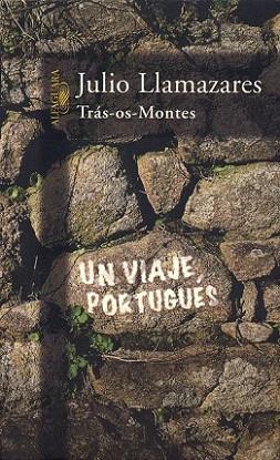 TRAS OS MONTES | 9788420481906 | LLAMAZARES | Llibres Parcir | Llibreria Parcir | Llibreria online de Manresa | Comprar llibres en català i castellà online