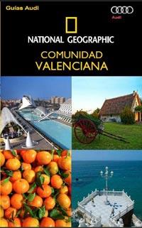 GUIA COMUNIDAD VALENCIA NATIONAL GEOGRAPHIC | 9788482985237 | NATIONAL GEOGRAPHIC | Llibres Parcir | Librería Parcir | Librería online de Manresa | Comprar libros en catalán y castellano online