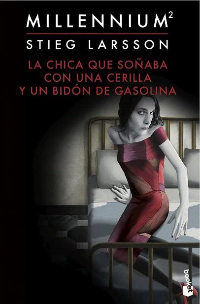 LA CHICA QUE SOÑABA CON UNA CERILLA Y UN BIDÓN DE GASOLINA (SERIE MILLENNIUM 2) | 9788423349562 | STIEG LARSSON | Llibres Parcir | Llibreria Parcir | Llibreria online de Manresa | Comprar llibres en català i castellà online