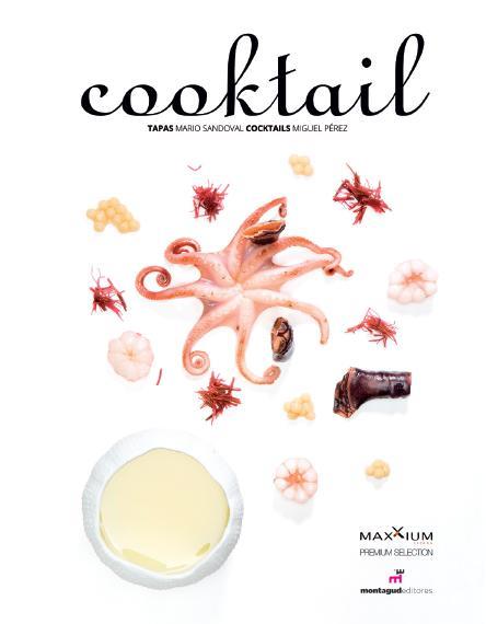 COOKTAIL | 9788472121546 | SANDOVAL HUERTAS, MARIO/PÉREZ MUÑOZ, MIGUEL | Llibres Parcir | Librería Parcir | Librería online de Manresa | Comprar libros en catalán y castellano online