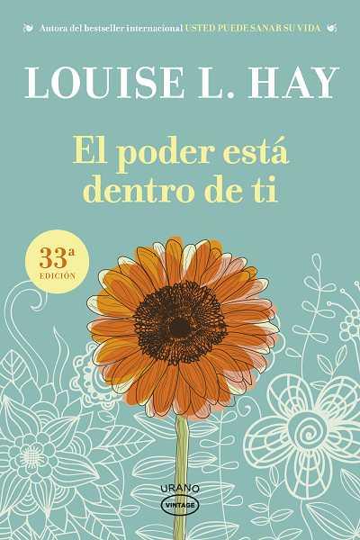El poder está dentro de ti | 9788479538132 | Hay, Louise | Llibres Parcir | Librería Parcir | Librería online de Manresa | Comprar libros en catalán y castellano online