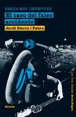 EL CASO DEL FALSO ACCIDENTE | 9788498414455 | SIERRA FABRA JORDI | Llibres Parcir | Librería Parcir | Librería online de Manresa | Comprar libros en catalán y castellano online