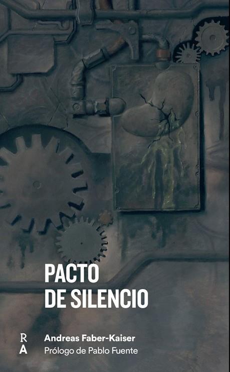 PACTO DE SILENCIO | 9788409202805 | FABER-KAISER, ANDREAS | Llibres Parcir | Librería Parcir | Librería online de Manresa | Comprar libros en catalán y castellano online