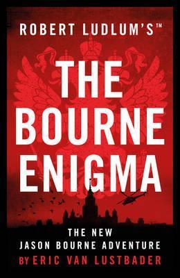ROBERT LUDLUMS THE BOURNE ENIGMA | 9781784979492 | VAN LUSTBADE ER | Llibres Parcir | Llibreria Parcir | Llibreria online de Manresa | Comprar llibres en català i castellà online