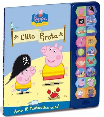 L'ILLA PIRATA (LA PORQUETA PEPA) AMB SONS | 9788448835972 | AUTORES VARIOS | Llibres Parcir | Librería Parcir | Librería online de Manresa | Comprar libros en catalán y castellano online
