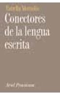 CONECTORES DE LA LENGUA ESCRITA | 9788434482449 | ESTRELLA MONTOLIO | Llibres Parcir | Librería Parcir | Librería online de Manresa | Comprar libros en catalán y castellano online