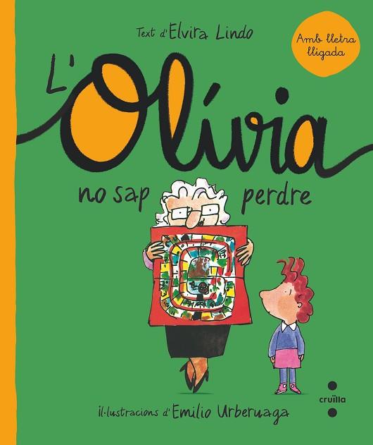 C-OLI.4 L'OLIVIA NO SAP PERDRE | 9788466150873 | LINDO, ELVIRA | Llibres Parcir | Librería Parcir | Librería online de Manresa | Comprar libros en catalán y castellano online