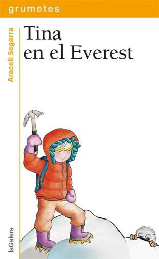 TINA EN EL EVEREST | 9788424652241 | SEGARRA I ROCA, ARACELI | Llibres Parcir | Llibreria Parcir | Llibreria online de Manresa | Comprar llibres en català i castellà online