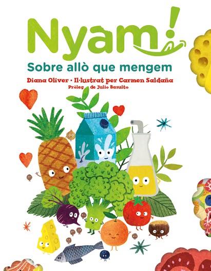 NYAM. SOBRE ALLÒ QUE MENGEM | 9788417497651 | OLIVER, DIANA | Llibres Parcir | Llibreria Parcir | Llibreria online de Manresa | Comprar llibres en català i castellà online