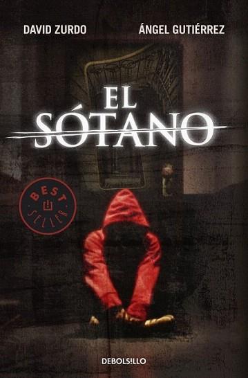 EL SOTANO | 9788499082646 | ZURDO DAVID GUTIERREZ ANGEL | Llibres Parcir | Librería Parcir | Librería online de Manresa | Comprar libros en catalán y castellano online