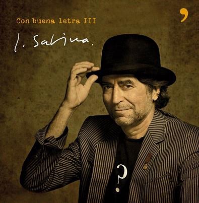 CON BUENA LETRA III | 9788484608325 | J SABINA | Llibres Parcir | Librería Parcir | Librería online de Manresa | Comprar libros en catalán y castellano online