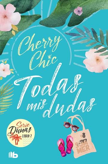 TODAS MIS DUDAS (DUNAS 2) | 9788413147031 | CHERRY CHIC | Llibres Parcir | Librería Parcir | Librería online de Manresa | Comprar libros en catalán y castellano online
