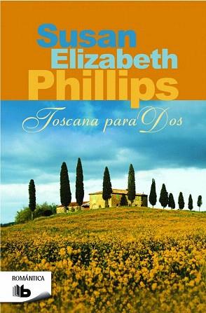 TOSCANA PARA DOS | 9788490701324 | PHILLIPS, SUSAN ELIZABETH | Llibres Parcir | Librería Parcir | Librería online de Manresa | Comprar libros en catalán y castellano online