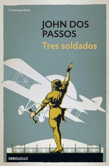 TRES SOLDADOS | 9788490325292 | DOS PASSOS,JOHN | Llibres Parcir | Llibreria Parcir | Llibreria online de Manresa | Comprar llibres en català i castellà online