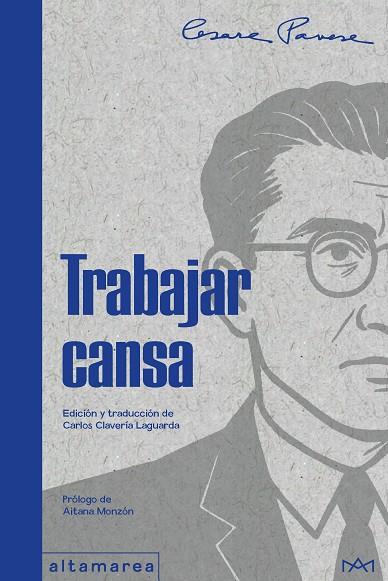 TRABAJAR CANSA | 9788410435230 | PAVESE, CESARE | Llibres Parcir | Llibreria Parcir | Llibreria online de Manresa | Comprar llibres en català i castellà online