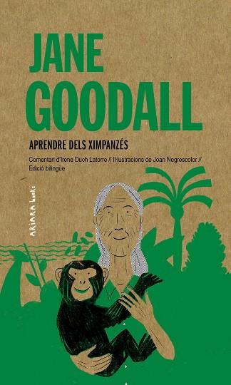 JANE GOODALL: APRENDRE DELS XIMPANZÉS | 9788417440985 | DUCH LATORRE, IRENE | Llibres Parcir | Llibreria Parcir | Llibreria online de Manresa | Comprar llibres en català i castellà online