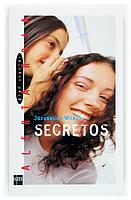 SECRETOS gran angular | 9788467500233 | JACQUELINE WILSON | Llibres Parcir | Llibreria Parcir | Llibreria online de Manresa | Comprar llibres en català i castellà online