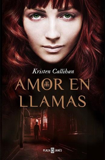 AMOR EN LLAMAS | 9788401384721 | CALLIHAN,KRISTEN | Llibres Parcir | Librería Parcir | Librería online de Manresa | Comprar libros en catalán y castellano online