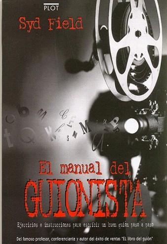 MANUAL GUIONISTA | 9788486702281 | FIELD | Llibres Parcir | Librería Parcir | Librería online de Manresa | Comprar libros en catalán y castellano online