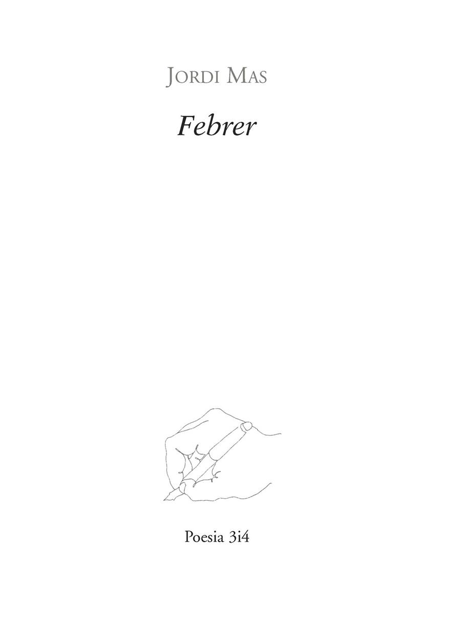 FEBRER (DE JORDI MAS) | 9788475029719 | MAS, JORDI | Llibres Parcir | Llibreria Parcir | Llibreria online de Manresa | Comprar llibres en català i castellà online
