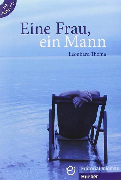 EINE FRAU, EIN MANN | 9783190216772 | THOMA, LEONHARD | Llibres Parcir | Librería Parcir | Librería online de Manresa | Comprar libros en catalán y castellano online