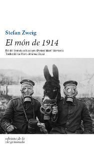 EL MÓN DE 1914 | 9788494046797 | ZWEIG, STEFAN | Llibres Parcir | Librería Parcir | Librería online de Manresa | Comprar libros en catalán y castellano online