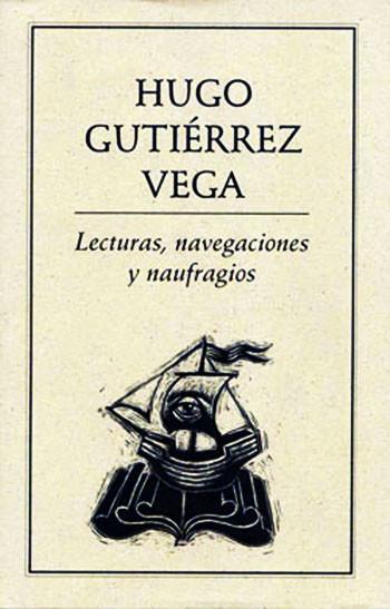 LECTURAS, NAVEGACIONES Y NAUFRAGIOS | PODI28005 | GUTIÉRREZ VEGA  HUGO | Llibres Parcir | Librería Parcir | Librería online de Manresa | Comprar libros en catalán y castellano online
