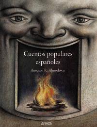 CUENTOS POPULARES ESPAÐOLE | 9788466717236 | ALMODOVAR | Llibres Parcir | Librería Parcir | Librería online de Manresa | Comprar libros en catalán y castellano online
