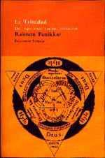 LA TRINIDAD EXPERIENCIA HUMANA PRIMORDIAL | 9788478444267 | RAIMON PANIKKAR | Llibres Parcir | Librería Parcir | Librería online de Manresa | Comprar libros en catalán y castellano online