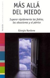 MAS ALLA DEL MIEDO | 9788449314797 | NARDONE GIORGIO | Llibres Parcir | Librería Parcir | Librería online de Manresa | Comprar libros en catalán y castellano online