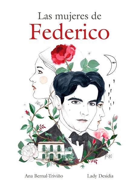 LAS MUJERES DE FEDERICO | 9788418260995 | BERNAL-TRIVIÑO, ANA/DESIDIA, LADY | Llibres Parcir | Librería Parcir | Librería online de Manresa | Comprar libros en catalán y castellano online