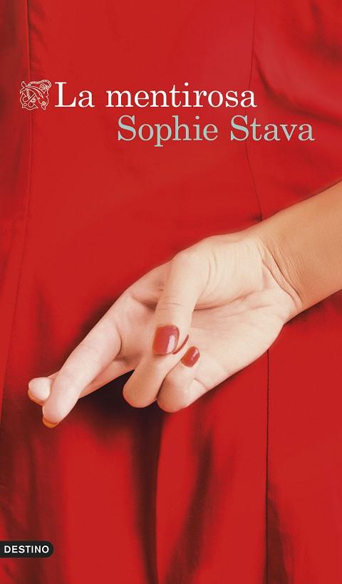 LA MENTIROSA | 9788423367641 | STAVA, SOPHIE | Llibres Parcir | Llibreria Parcir | Llibreria online de Manresa | Comprar llibres en català i castellà online