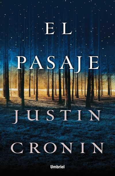 EL PASAJE | 9788489367876 | CRONIN JUSTIN | Llibres Parcir | Llibreria Parcir | Llibreria online de Manresa | Comprar llibres en català i castellà online