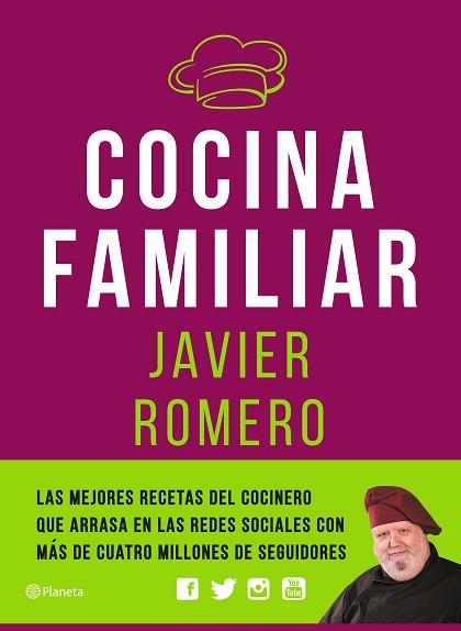 COCINA FAMILIAR | 9788408171119 | JAVIER ROMERO | Llibres Parcir | Librería Parcir | Librería online de Manresa | Comprar libros en catalán y castellano online