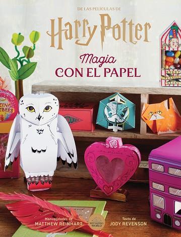 HARRY POTTER: MAGIA CON EL PAPEL | 9788467958706 | JODY REVENSON/MATTHEW REINHART | Llibres Parcir | Librería Parcir | Librería online de Manresa | Comprar libros en catalán y castellano online