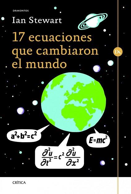 17 ecuaciones que cambiaron el mundo | 9788498925173 | Ian Stewart | Llibres Parcir | Llibreria Parcir | Llibreria online de Manresa | Comprar llibres en català i castellà online
