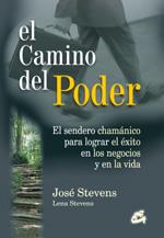 EL CAMINO DEL PODER | 9788484450610 | STEVENS JOSE | Llibres Parcir | Llibreria Parcir | Llibreria online de Manresa | Comprar llibres en català i castellà online