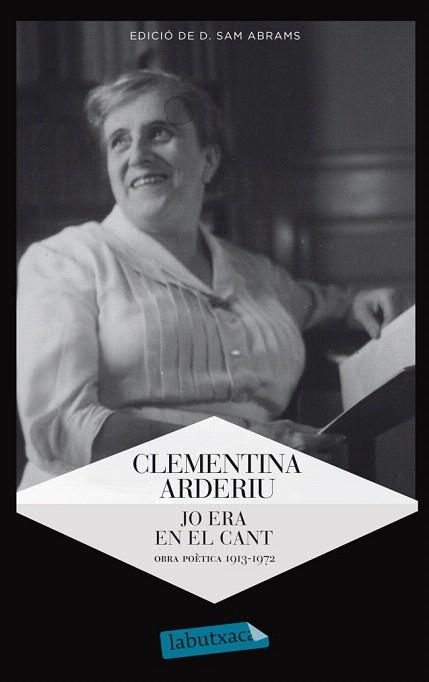 JO ERA EN EL CANT: OBRA POÈTICA 1913-1972 | 9788499305455 | CLEMENTINA ARDERIU | Llibres Parcir | Llibreria Parcir | Llibreria online de Manresa | Comprar llibres en català i castellà online