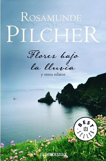 FLORES BAJO LA LLUVIA | 9788497930413 | PILCHER,ROSAMUNDE | Llibres Parcir | Librería Parcir | Librería online de Manresa | Comprar libros en catalán y castellano online