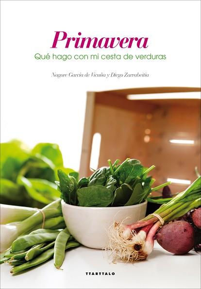 QUÉ HAGO CON MI CESTA DE VERDURAS - PRIMAVERA | 9788498436235 | GARCÍA DE VICUÑA, NAGORE | Llibres Parcir | Librería Parcir | Librería online de Manresa | Comprar libros en catalán y castellano online
