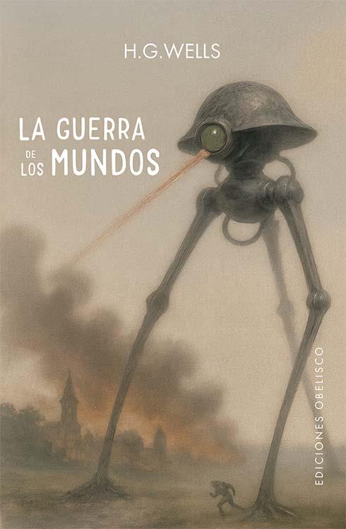 LA GUERRA DE LOS MUNDOS | 9788411723794 | WELLS, HERBERT GEORGE | Llibres Parcir | Librería Parcir | Librería online de Manresa | Comprar libros en catalán y castellano online