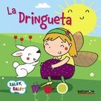 RALET RALET : LA DRINGUETA | 9788448934514 | BALDÓ, ESTEL/GIL, ROSA/SOLIVA, MARIA | Llibres Parcir | Librería Parcir | Librería online de Manresa | Comprar libros en catalán y castellano online