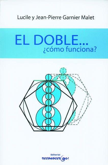 EL DOBLE ... COMO FUNCIONA ? | 9788494016820 | GARNIER MALET, LUCILE Y JEAN-PIERRE | Llibres Parcir | Librería Parcir | Librería online de Manresa | Comprar libros en catalán y castellano online