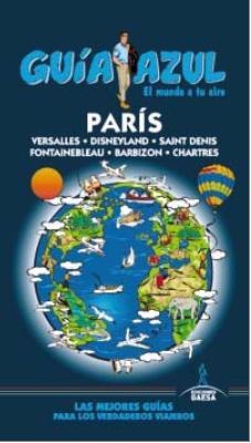 GUIA AZUL PARÍS | 9788416137565 | INGELMO, ÁNGEL | Llibres Parcir | Librería Parcir | Librería online de Manresa | Comprar libros en catalán y castellano online