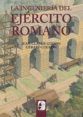 LA INGENIERÍA DEL EJÉRCITO ROMANO | 9788412105346 | GOLVIN, JEAN-CLAUDE/GÉRARD, COULON | Llibres Parcir | Llibreria Parcir | Llibreria online de Manresa | Comprar llibres en català i castellà online