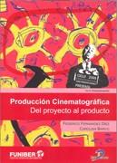 PRODUCCION CINEMATOGRAFICA | 9788479789350 | FERNANDEZ DIEZ | Llibres Parcir | Librería Parcir | Librería online de Manresa | Comprar libros en catalán y castellano online