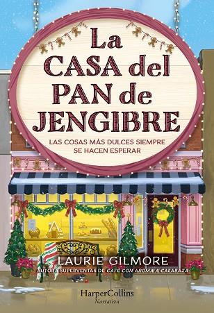 LA CASA DEL PAN DE JENGIBRE | 9788410645202 | GILMORE, LAURIE | Llibres Parcir | Librería Parcir | Librería online de Manresa | Comprar libros en catalán y castellano online