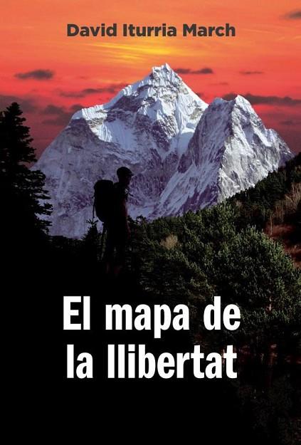 EL MAPA DE LA LLIBERTAT | 9788412689075 | ITURRIA MARCH,DAVID | Llibres Parcir | Llibreria Parcir | Llibreria online de Manresa | Comprar llibres en català i castellà online
