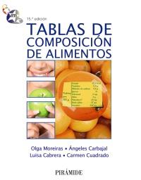 TABLAS DE COMPOSICION DE ALIMENTOS | 9788436825541 | MOREIRAS CARBAJAL CABRERA CUADRADO | Llibres Parcir | Librería Parcir | Librería online de Manresa | Comprar libros en catalán y castellano online